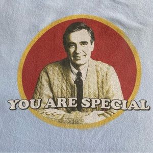 Mr rogers, “You Are Special” t-shirt.